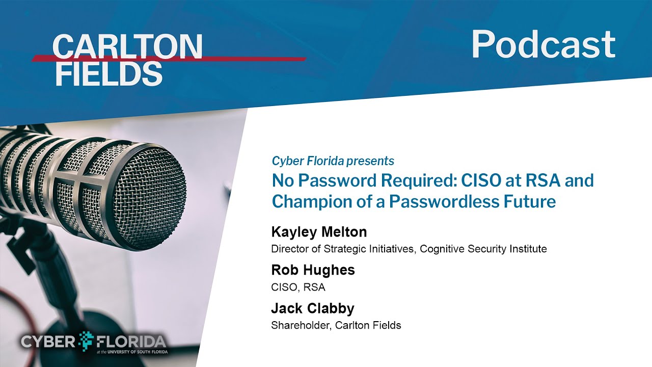 No Password Required: CISO at RSA and Champion of a Passwordless Future