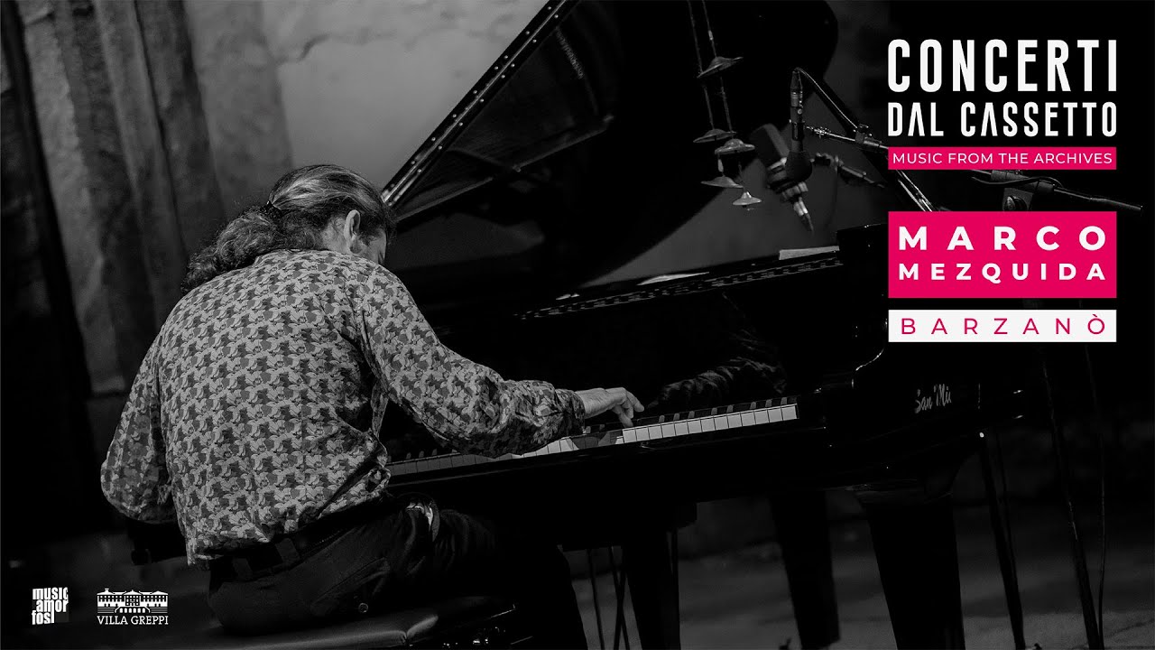 Marco Mezquida (piano solo) Full concert suonimobili 2022