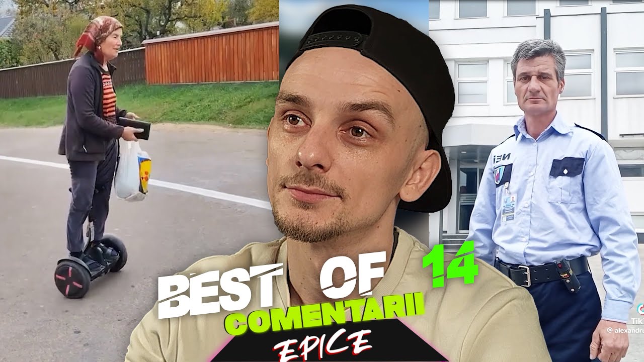 BEST OF Comentarii Epice 14 🗯