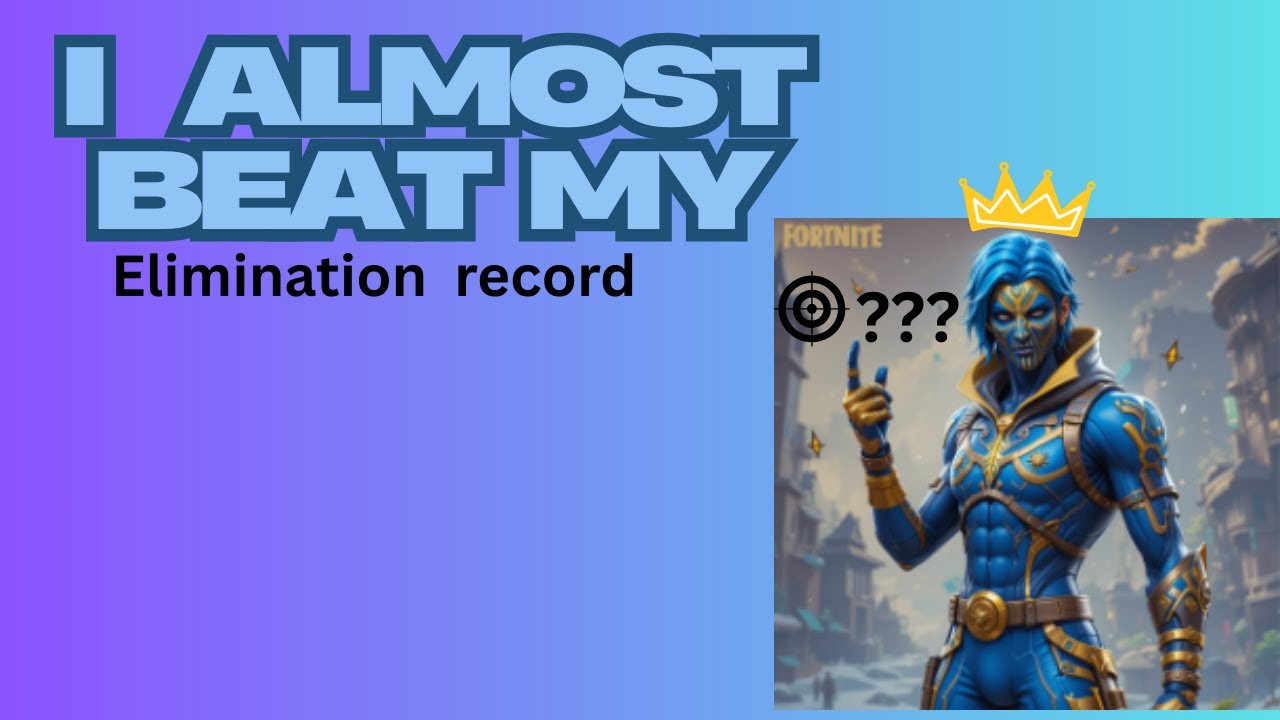 I  Almost Beat My Elimination Record