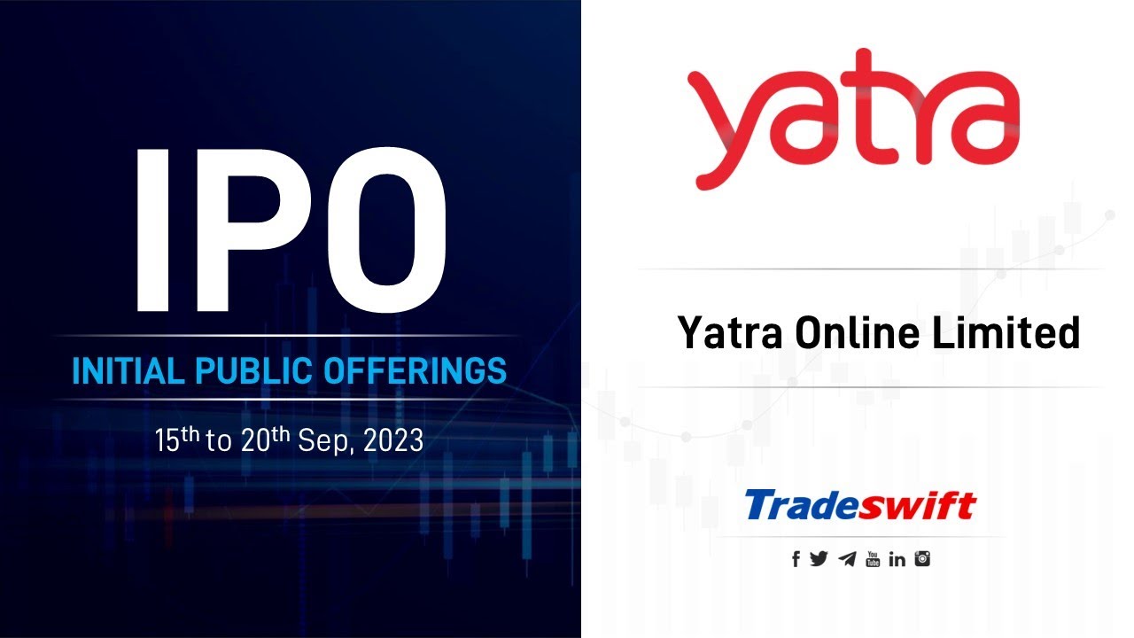 IPO Review by @Tradeswift1 | Yatra Online Limited - Apply or Avoid?