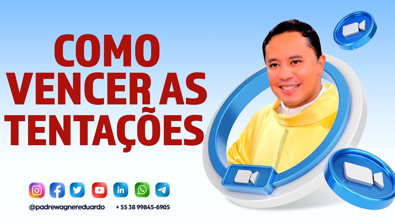 Homilia - 1º Domingo da Quaresma (19h) -  Santa Missa - 22/02/2026 - Tema: Como vencer as tentações