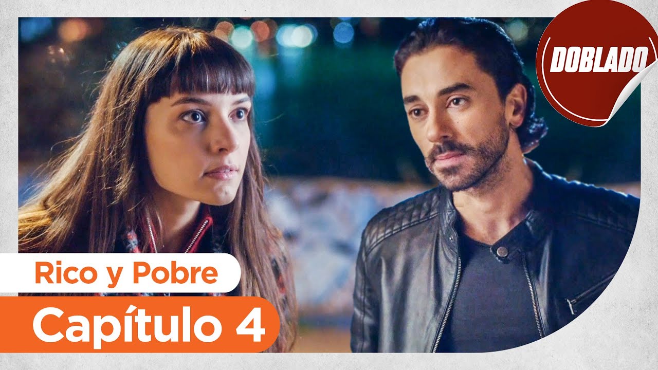 Rico y Pobre | Zengin ve Yoksul - Capítulo 4 | Doblado al Español