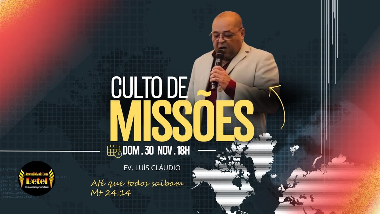 CULTO DE MISS&Otilde;ES EV. LU&Iacute;S CL&Aacute;UDIO
