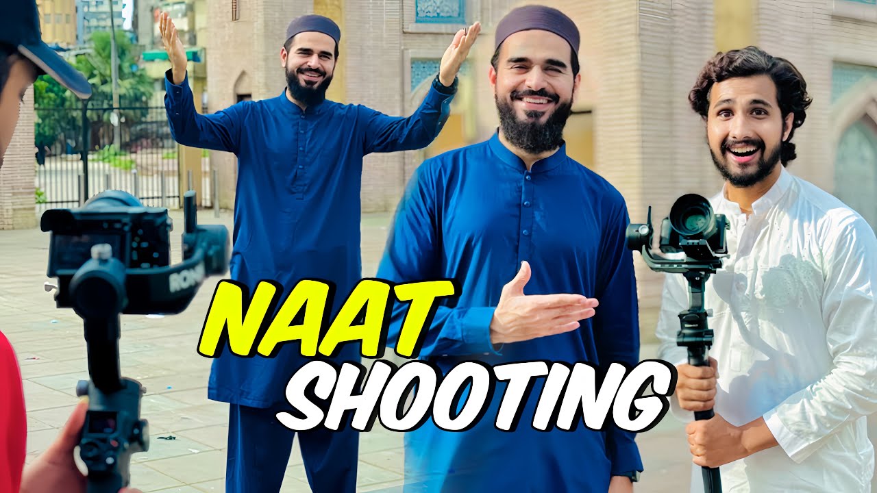 Mustafa Hanif ki Naat ki Shooting😍 | Behind the Scenes ​⁠​⁠@Mustafa Hanif