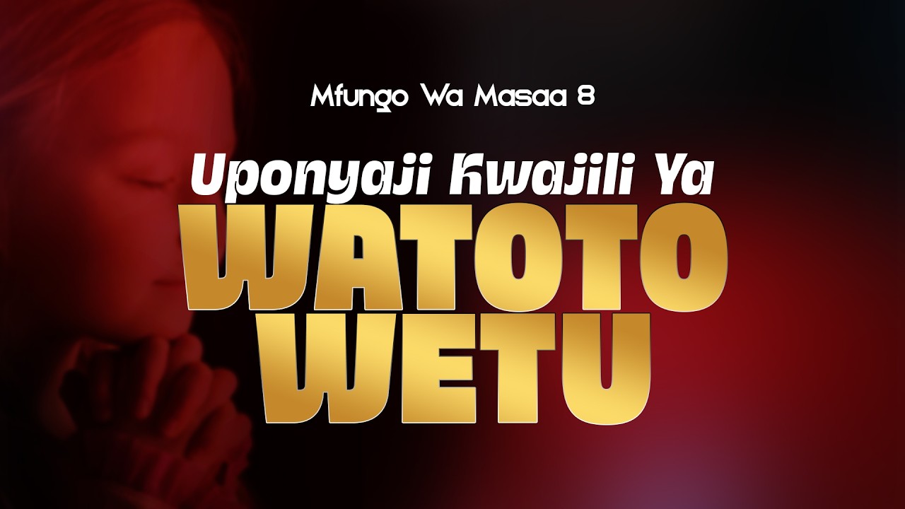LIVE - MAOMBI KWAAJILI YA WATOTO ( DAY 04) :  MWL.MFINANGA | 12 February 2026