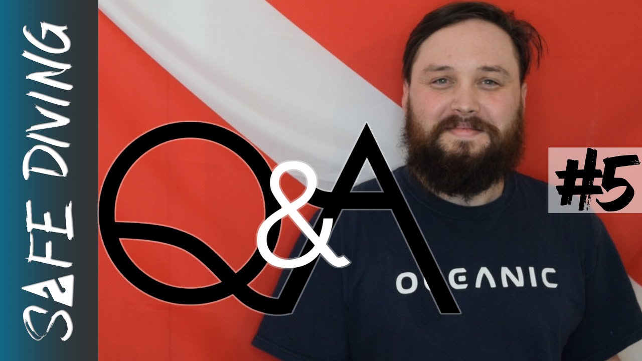 Safe Diving Q&A | #5