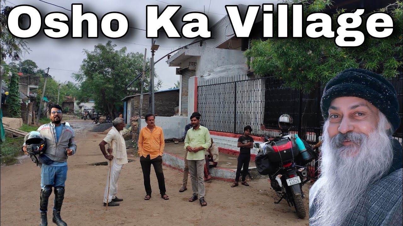 Osho Ka Village ! Kuchwada Madhya Pradesh !