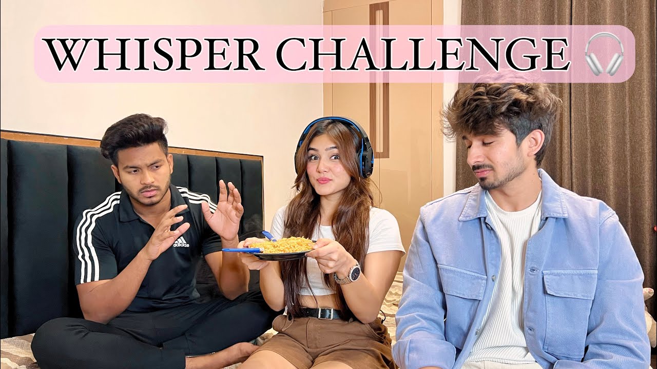 THE WHISPER CHALLENGE 👻