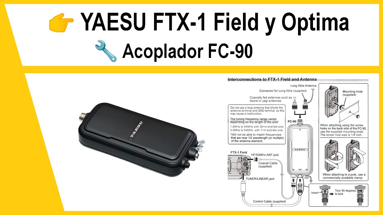 🔧 Yaesu FC-90 | Cómo conectar y usar el acoplador con el Yaesu FT-X1 paso a paso