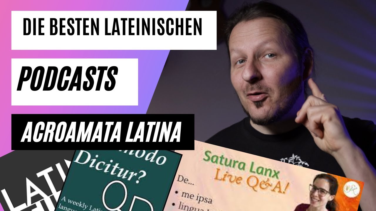 Die besten Lateinpodcasts: Empfehlenswerte lateinische Podcasts,in denen nur LATEIN gesprochen wird