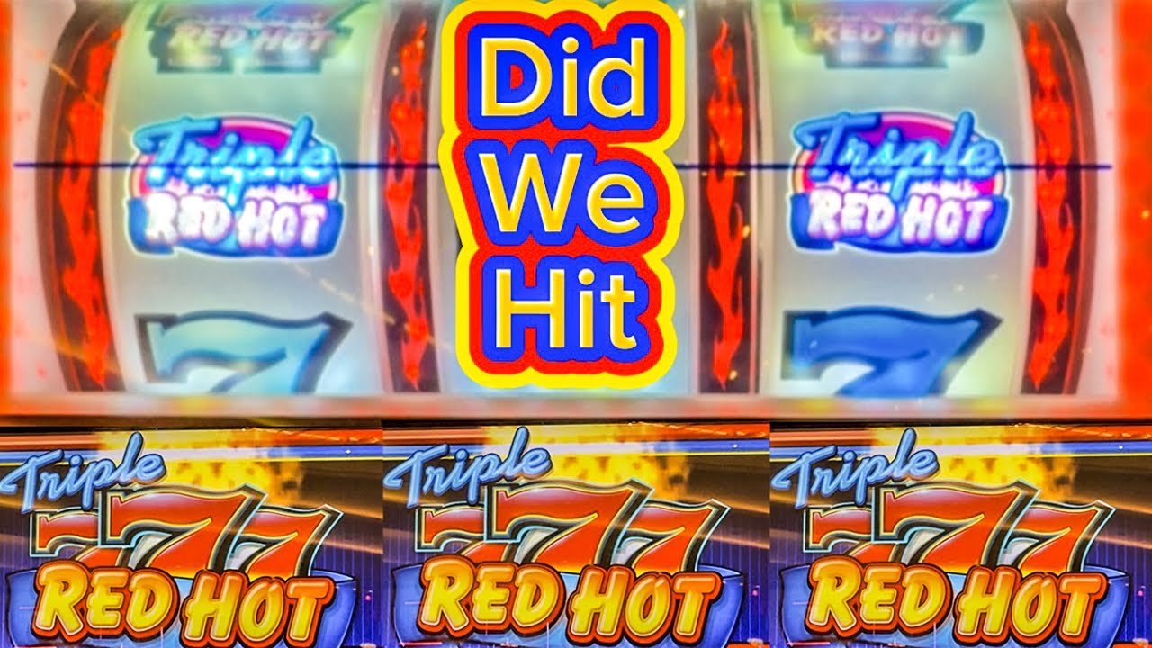 Did We Hit The Jackpot On This Red Hot 777 Slot?