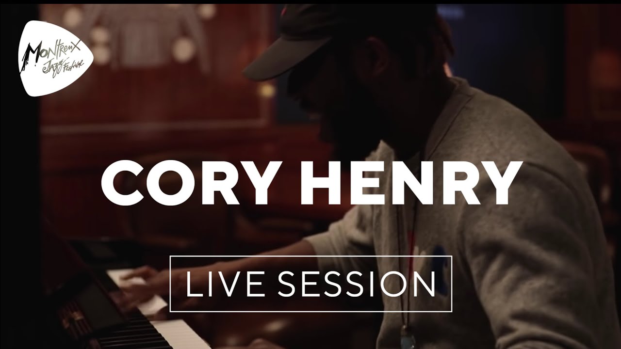 Cory Henry Live Session | Montreux Jazz Festival 2018