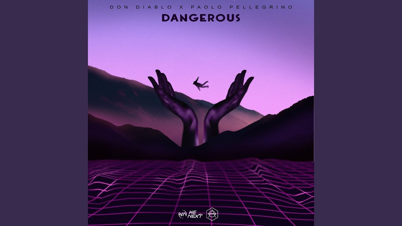 Dangerous