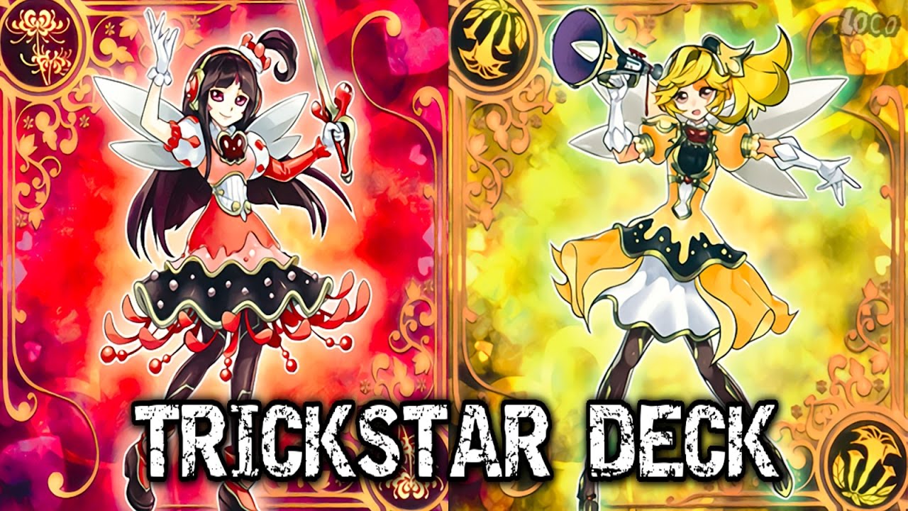 TRICKSTAR DECK MAY 2017 + DECK LIST