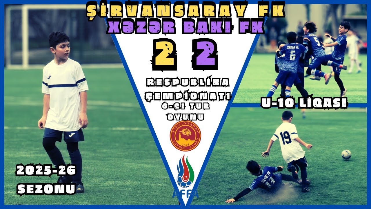 Şirvansaray FK -Xəzər Bakı FK/2-2/ 6-cı tur oyunu (Azərbaycan çempionatı U-10 liqası)