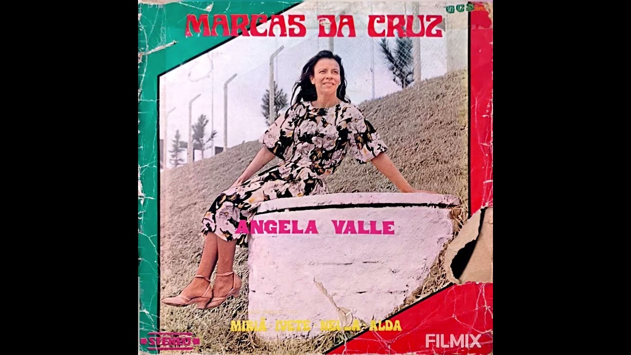 Marcas Da Cruz | Angela Valle | Lado B