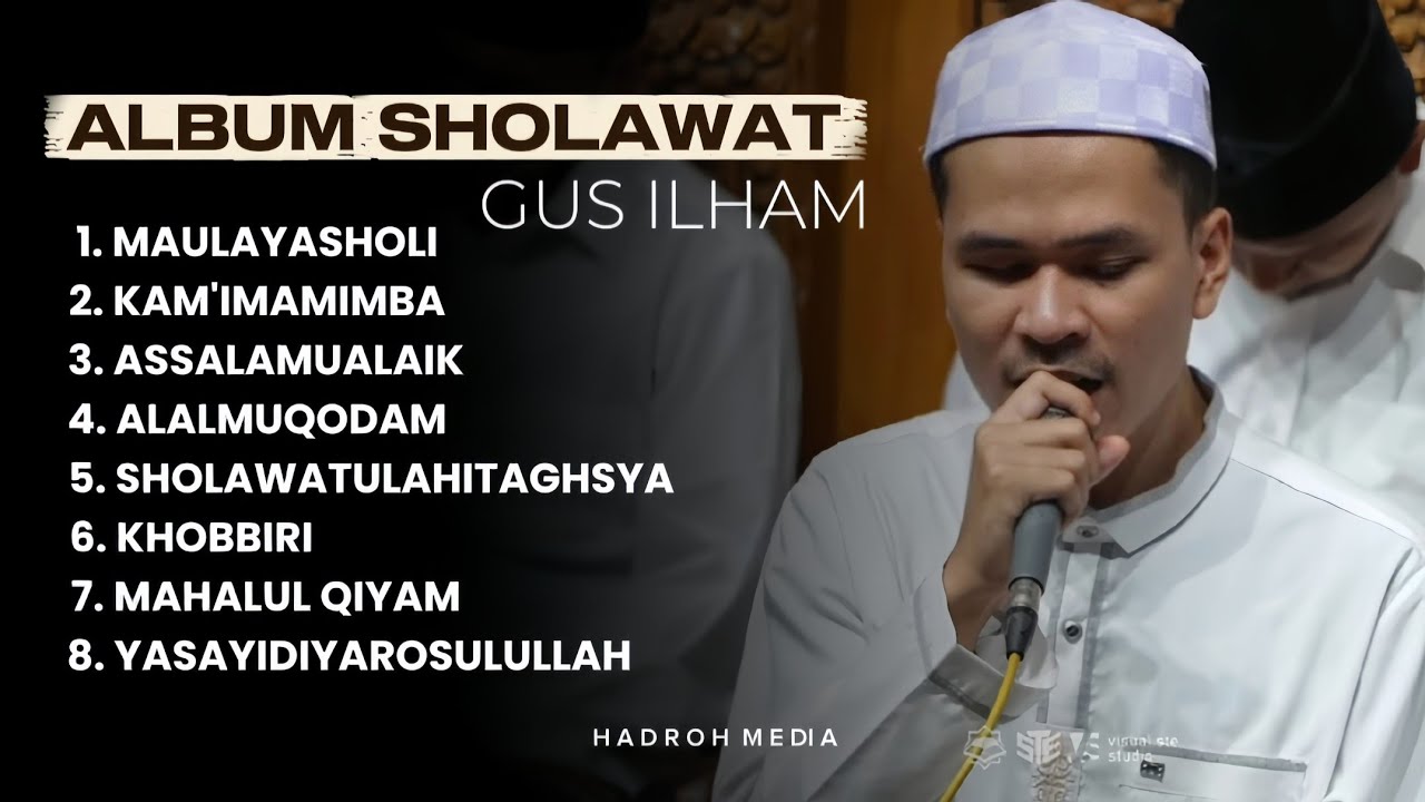 Kumpulan Sholawat Gus Ilham