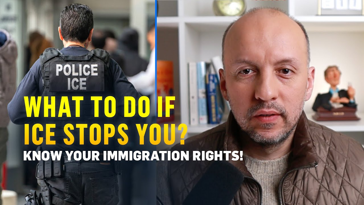 What to Do If ICE Stops You | Know Your Immigration Rights
