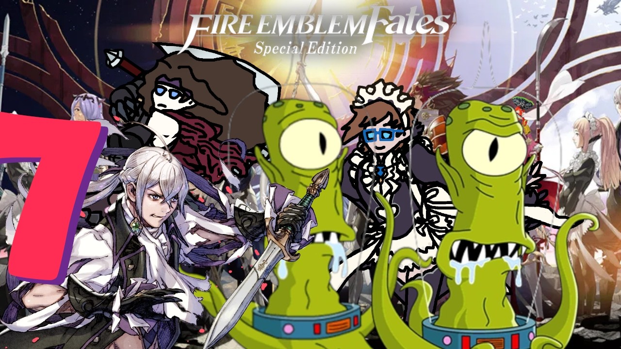 Did That Butler Just Die?! Is This What War Is?!? ☆ Fire Emblem Fates [7]
