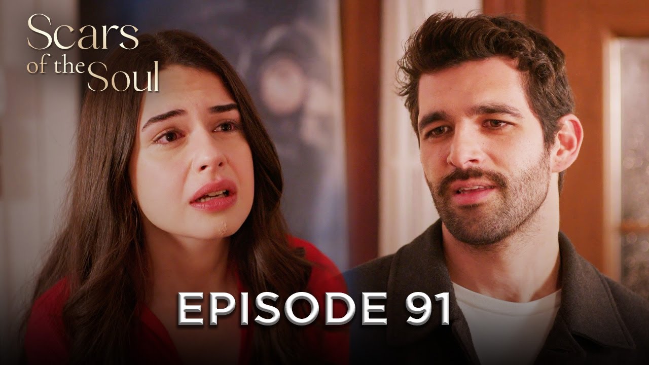 Scars of the Soul - Episode 91 | Alaca English Subtitles
