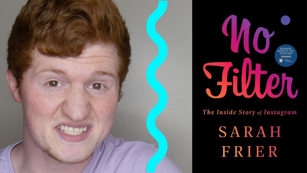 No Filter by Sarah Frier | Book Review