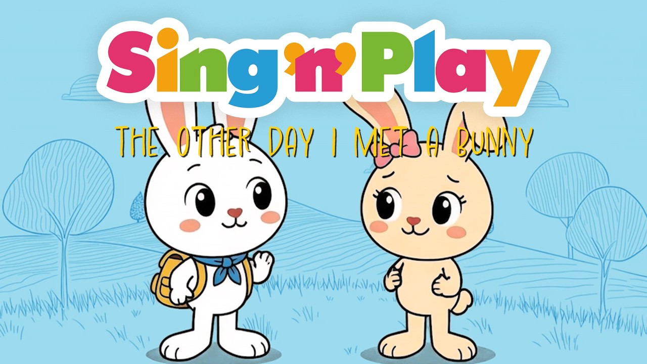 Sing N Play: The Other Day I Met a Bunny | Easter Sing-Along
