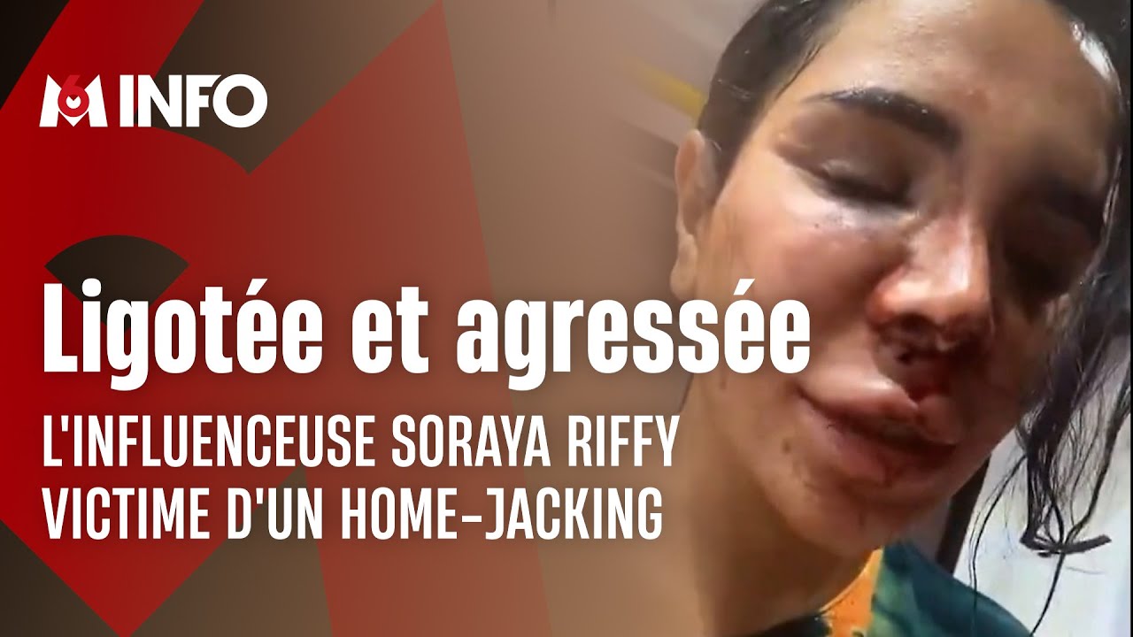 L'influenceuse Soraya Riffy victime d&rsquo;un violent home-jacking
