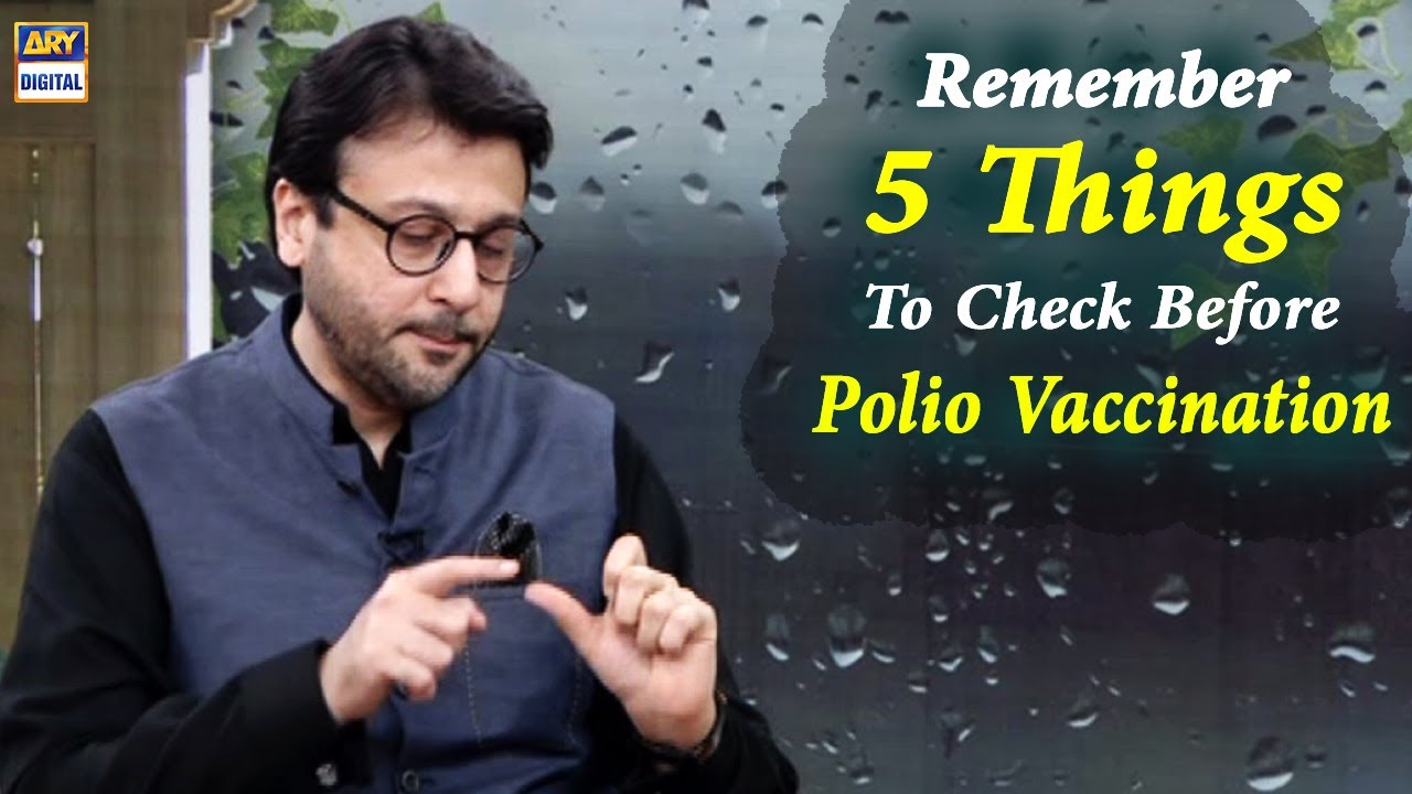 Checklist For The Polio Vaccine | Dr Ibrahim Yousuf & Nida Yasir