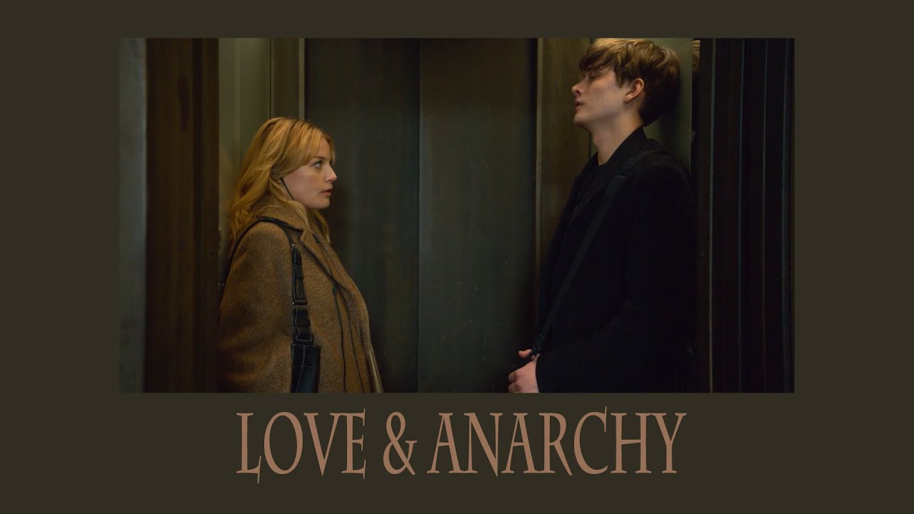 Love & Anarchy