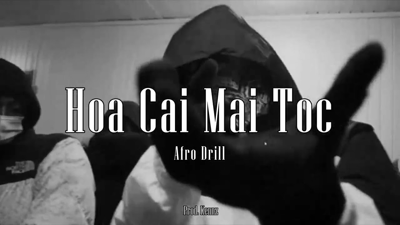 Quốc Anh - Hoa Cài Mái Tóc (Afro Drill) - (Prod by Kennz)