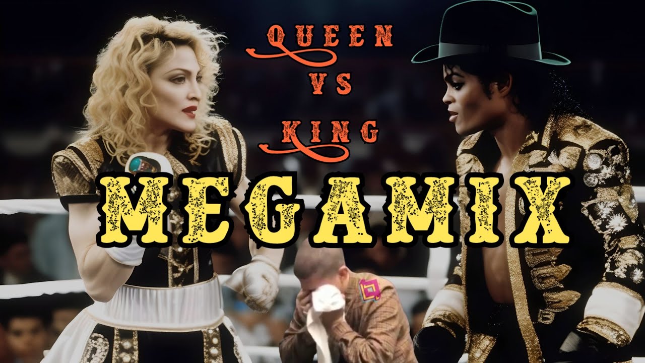 QUEEN AND KING MEGAMIX (MADONNA & MICHAEL JACKSON)