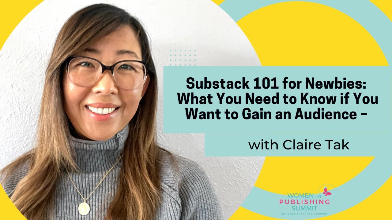 Substack 101 for Newbies: What You Need to Know if You Want to Gain an Audience