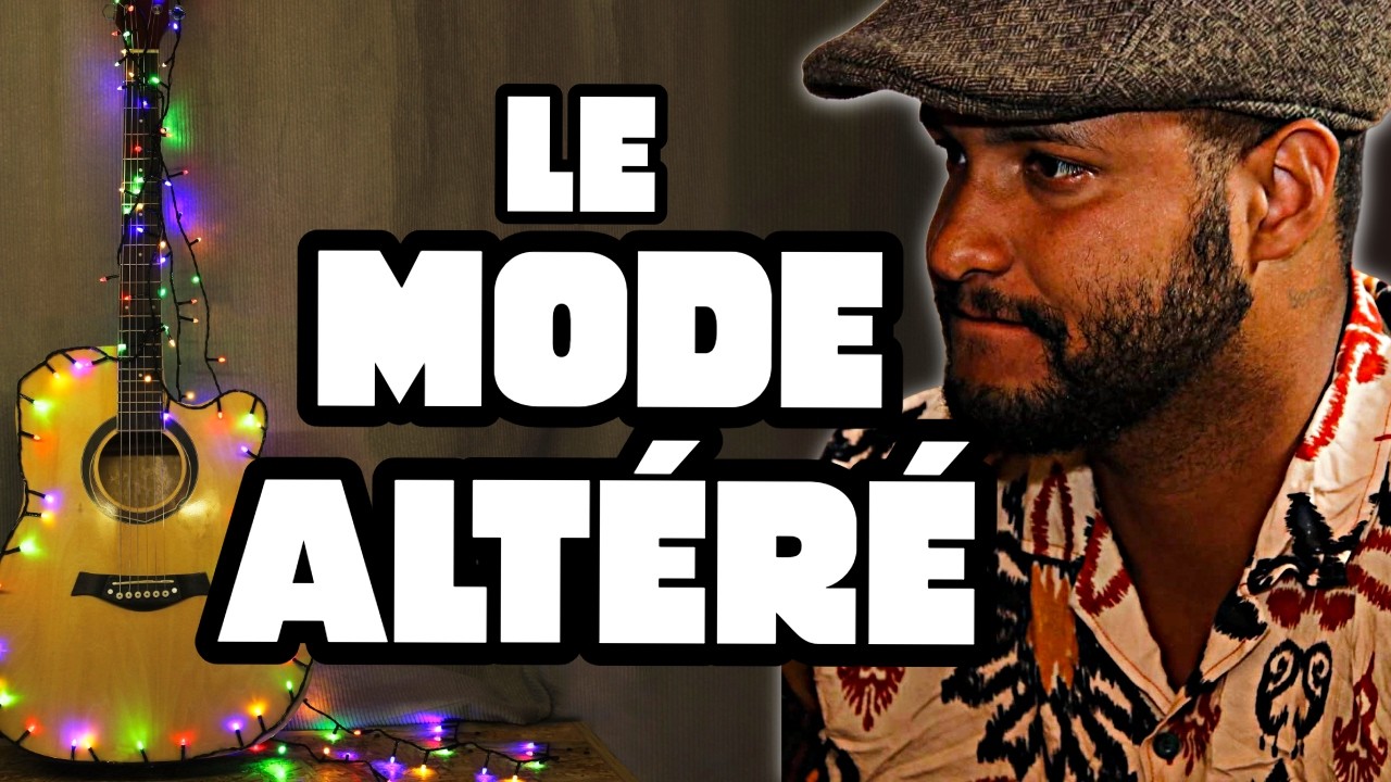 LE MODE ALTÉRÉ : Initiation & Application sur un 2-5-1 majeur