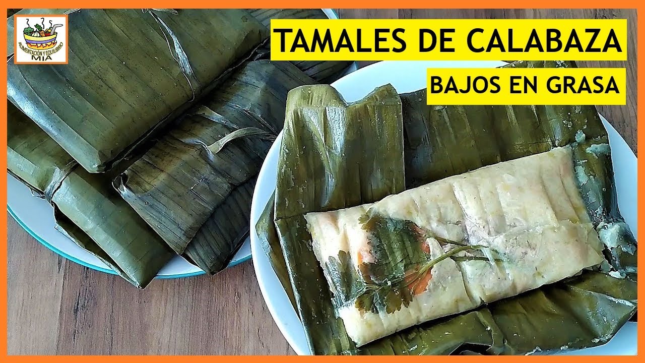 TAMALES DE CALABAZA | RECETA BAJA EN GRASA