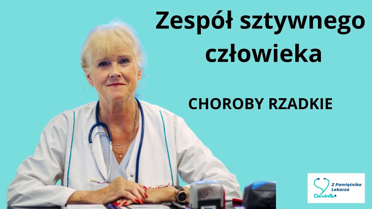 Zespół sztywnego człowieka. Choroby rzadkie.   https://zpamietnikalekarza.pl/stiff-man-syndrome/