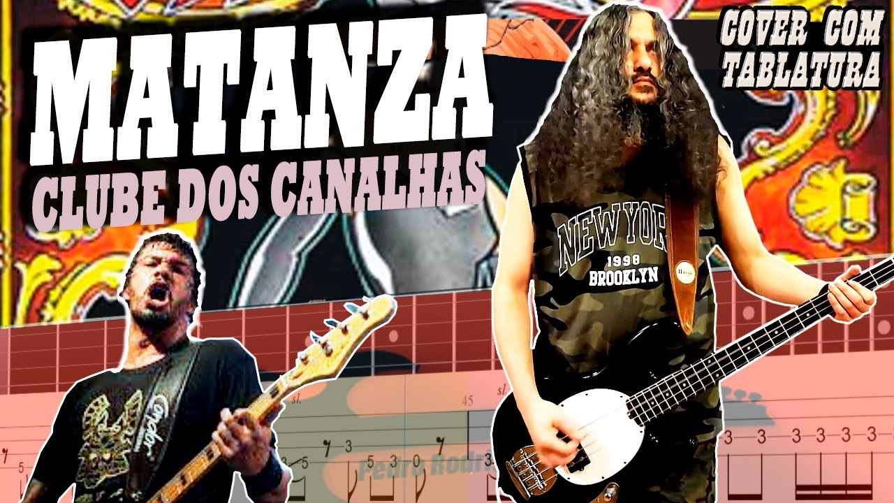 Matanza - Clube dos Canalhas (Cover Baixo com Tablatura)