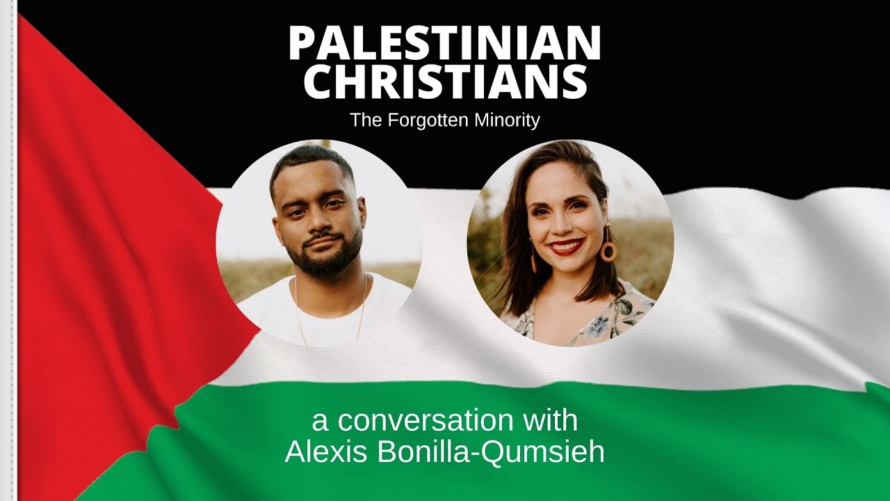 Palestinian Christians: the Forgotten Minority / A Conversation with Alexis Bonilla-Qumsieh