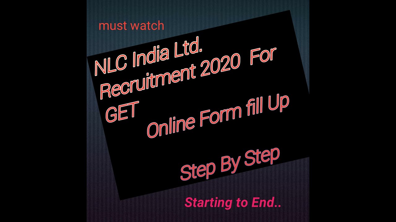 NLC  India ONLINE Form Fillup 2020 complete process step By Step | NLC India ONLINE FORM kaise bhare