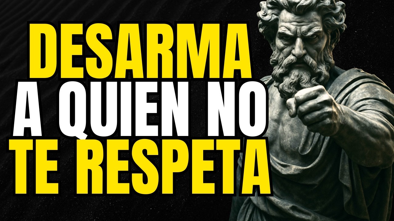 Cómo Tratar A Quien No Te Respeta | Estoicismo