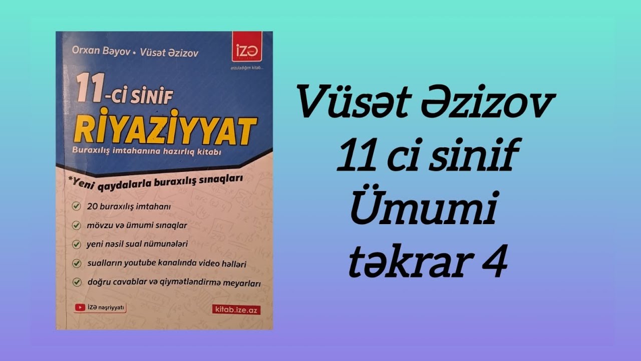 Umumi təkrar 4.Buraxılış imtahanı sualları Vüsət Əzizov. 2 mart imtahanina son hazirliq