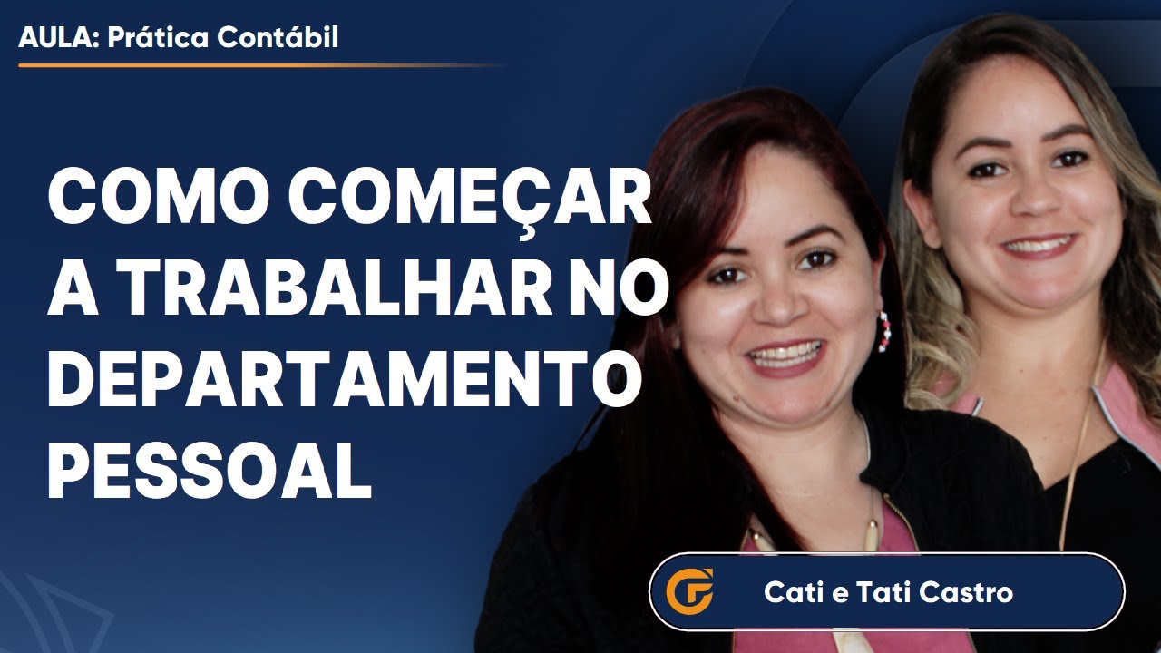 COMO COMEÇAR A TRABALHAR NO DEPARTAMENTO PESSOAL