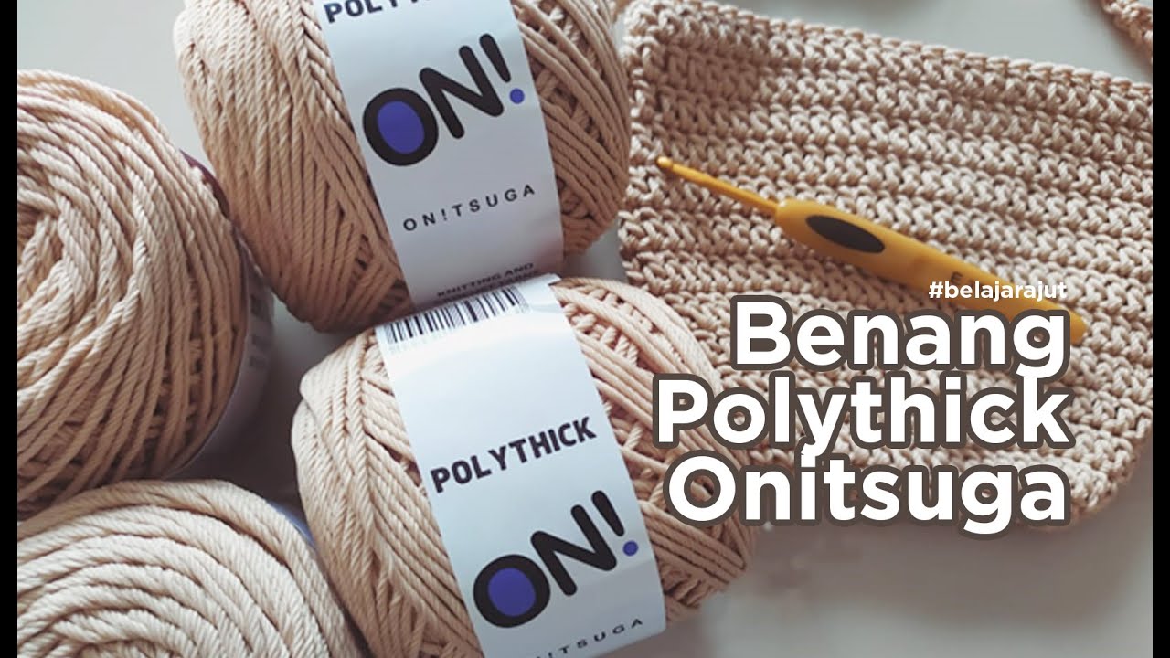 Review Singkat Benang Polythick Onitsuga