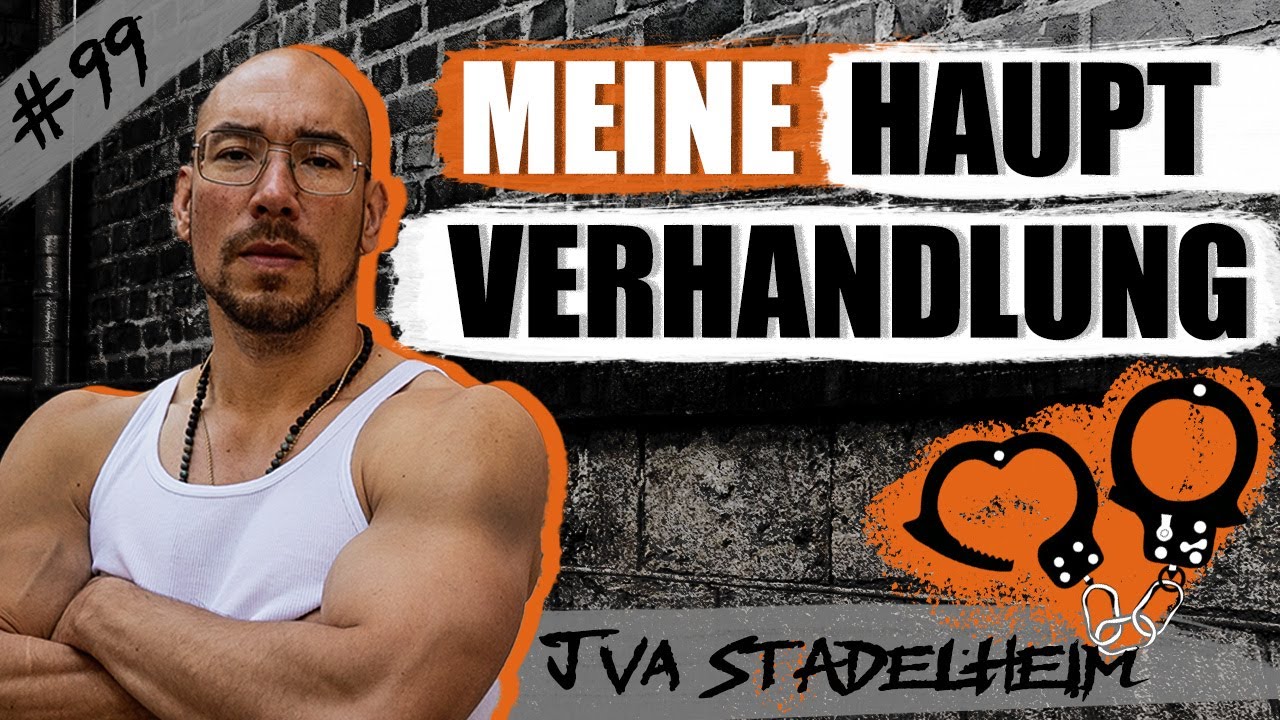 Zigarettenrauch und Wiedersehen - Meine Verhandlung beginnt / JVA Stadelheim - Folge 99