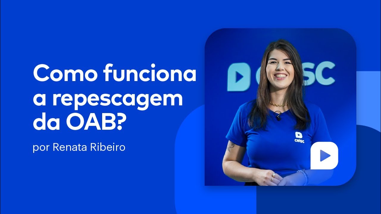 Como funciona a repescagem da OAB?