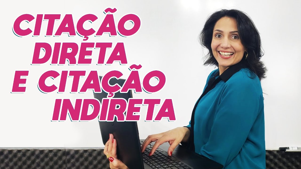 Cita&ccedil;&atilde;o Direta e Cita&ccedil;&atilde;o Indireta - Revista Cient&iacute;fica Multidisciplinar N&uacute;cleo do Conhecimento