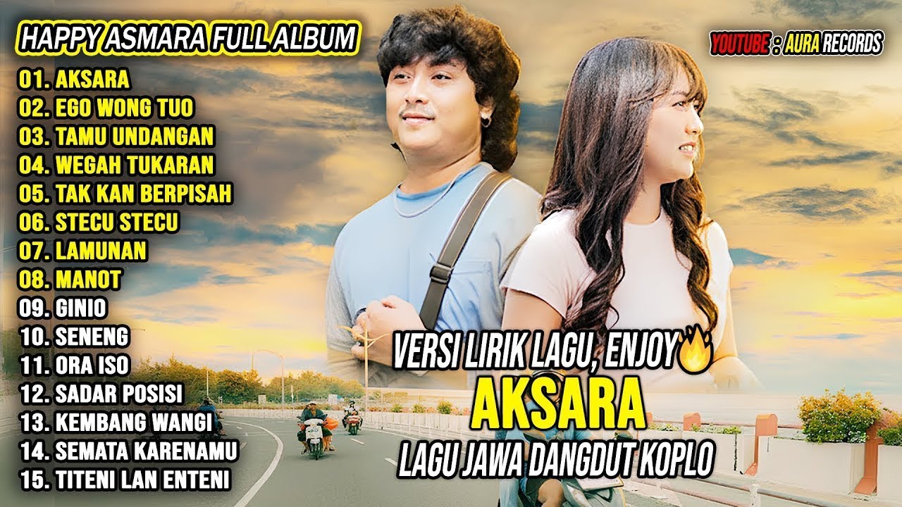 Aksara - Happy Asmara Full Album Terbaru 2025 | Lagu Jawa Dangdut Koplo Viral Hits 