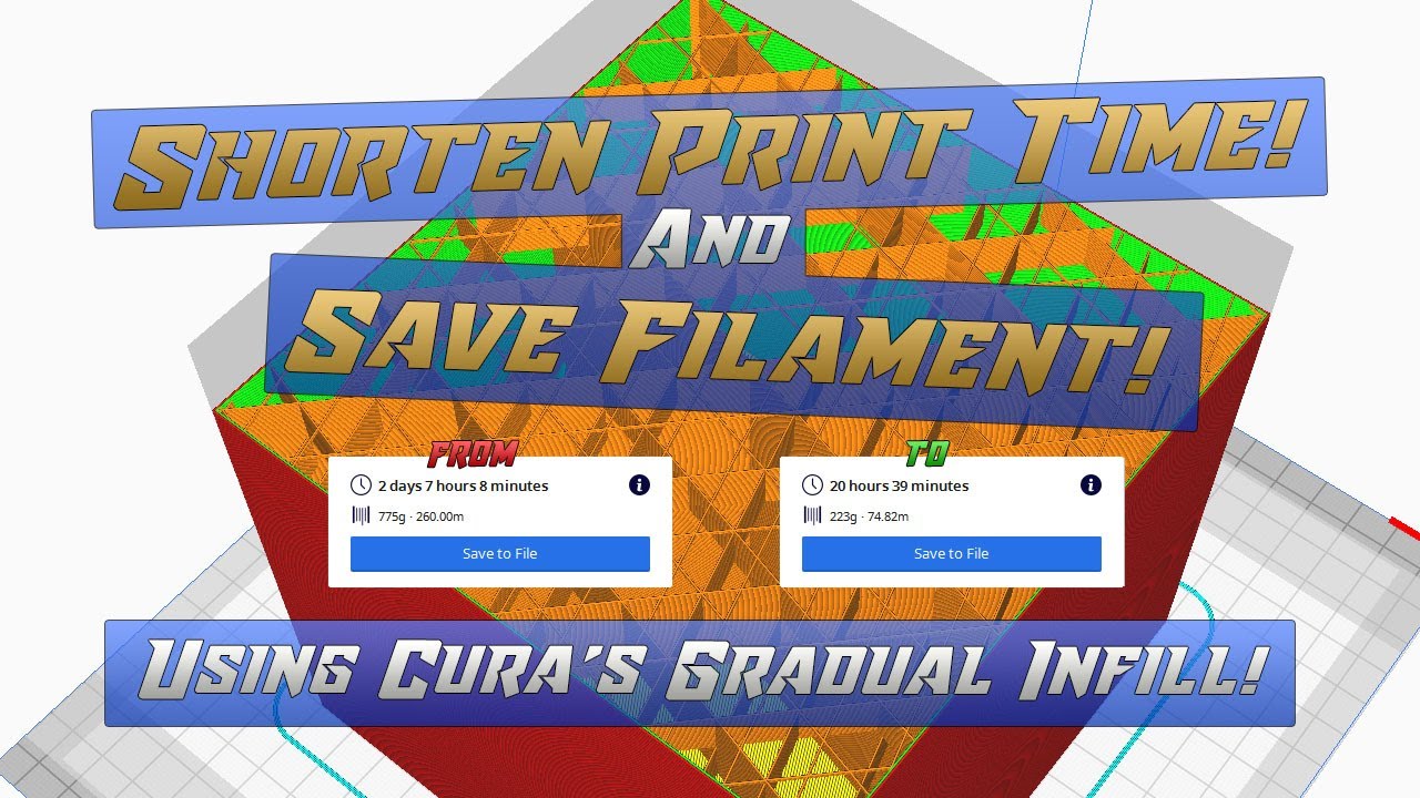 Decrease Print Time And Wasted Plastic! with Cura's gradual Infill!