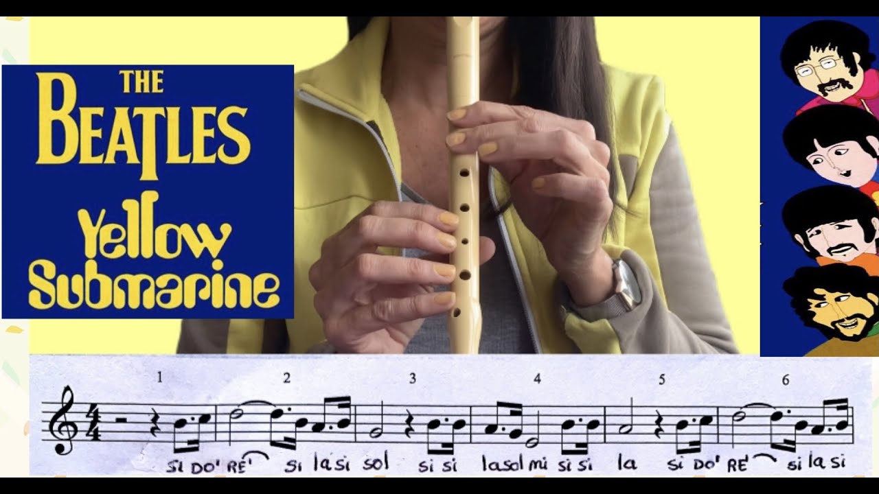 YELLOW SUBMARINE (Submarino Amarillo). Flauta (recorder) con partitura y notas escritas.