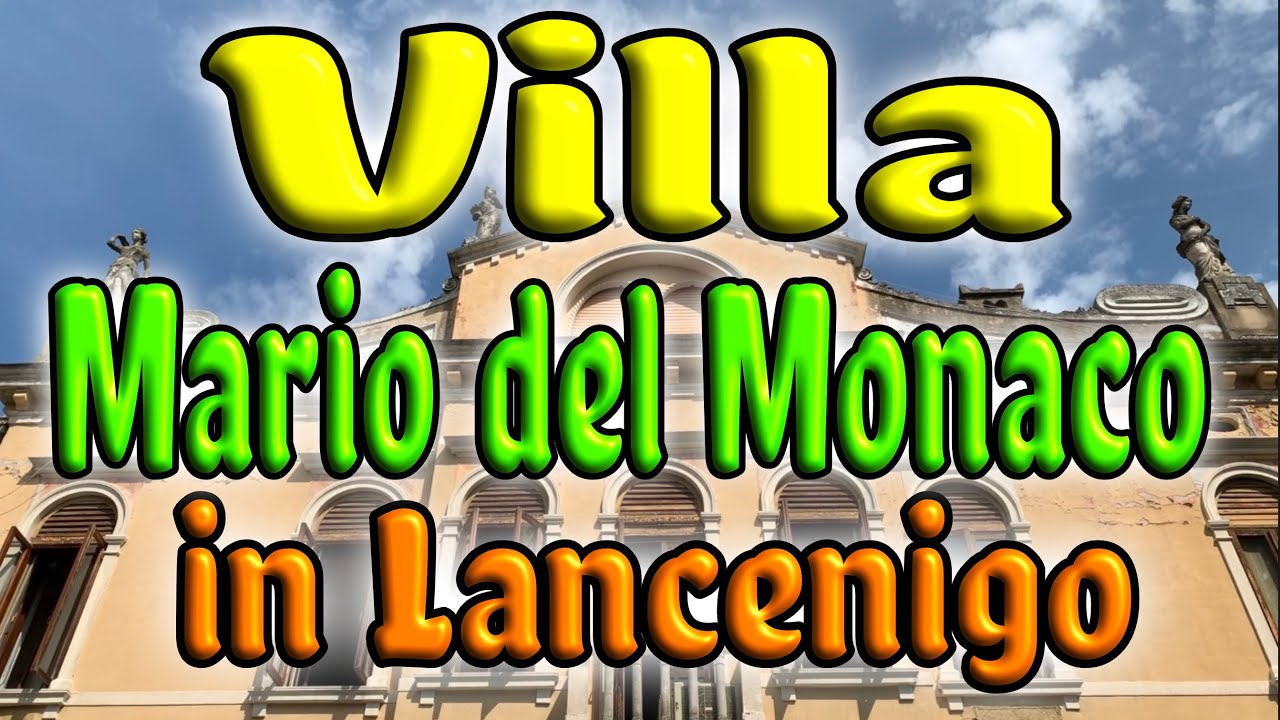 VILLA MARIO DEL MONACO IN LANCENIGO